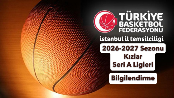 2026-2027 Kızlar Seri A Ligleri
