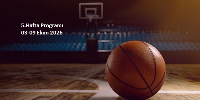 5.Hafta Programı 03-09 Ekim 2026