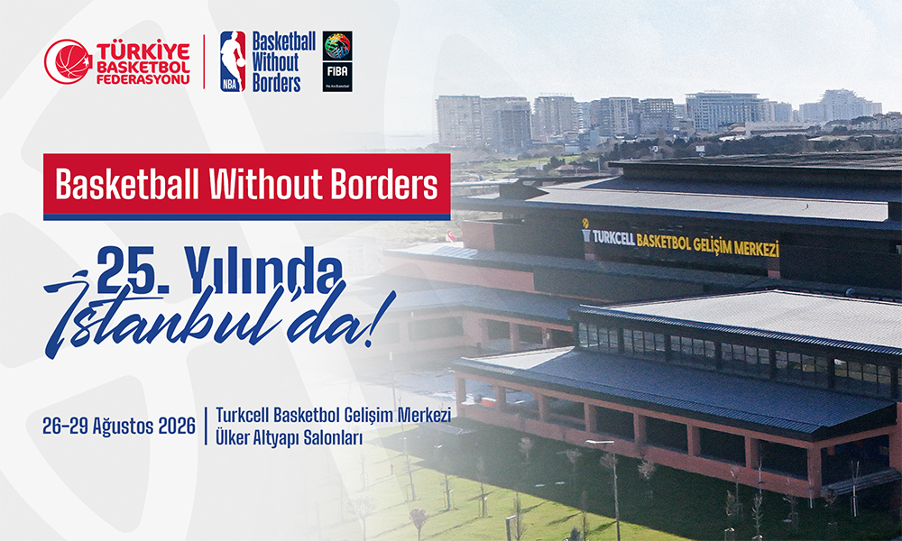 Basketball Without Borders Next Up Kampı 25. Yılında İstanbul'da Düzenlenecek