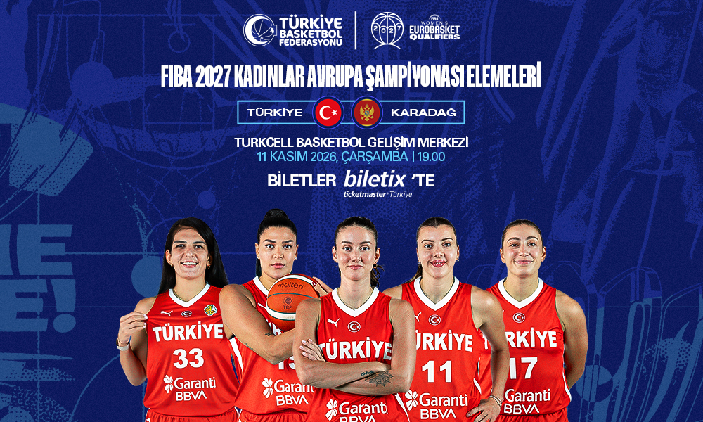 A Kadın Milli Takımımızın Karadağ Maçı Biletleri Satışta