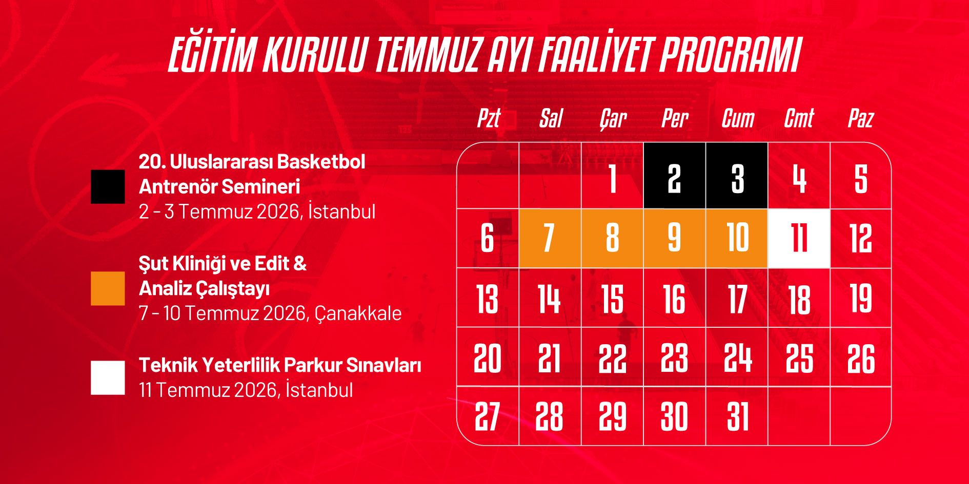 Eğitim Kurulu Temmuz Ayı Faaliyet Programı