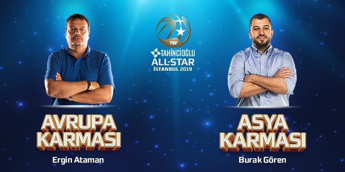 Tahincioğlu All-Star 2019 Karmalarının Başantrenörleri Belli Oldu